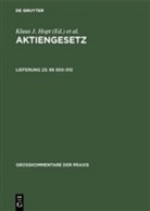 Heinz-Dieter Assmann, Hasselbach, Hasselbach, Kai Hasselbach, Heriber Hirte, Heribert Hirte... - Aktiengesetz (AktG), Großkommentar - Lieferung 23: §§ 300-310