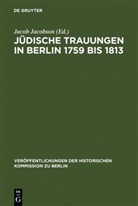 Jacob Jacobson - Jüdische Trauungen in Berlin 1759 bis 1813