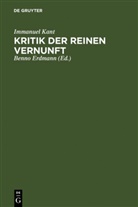 Immanuel Kant, Benno Erdmann - Kritik der reinen Vernunft