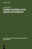 Willy Theiler - Forschungen zum Neuplatonismus