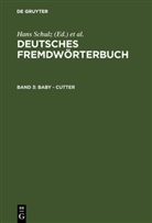 Institut Für Deutsche Sprache, Heidru Kämper-Jensen, Heidrun Kämper-Jensen, Isolde Nortmeyer, Isolde Nortmeyer u a, Rosemarie Schnerrer... - Deutsches Fremdwörterbuch - Band 3: Deutsches Fremdwörterbuch. Bd.3