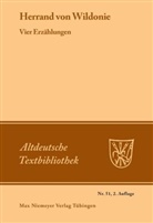 Herrand von Wildonie, Herrand von Wildonie, Herrand von Wildonie, Hanns Fischer, Paul Sappler - [Set Vier Erzählungen]