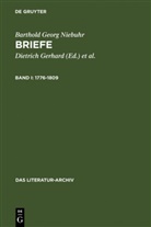 Barthold Georg Niebuhr, Dietrich Gerhard, William Norvin - Barthold Georg Niebuhr: Briefe - Band I: 1776-1809