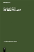 Dan Raphael, Dana Raphael - Being Female