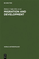 Brian M. DuToit, Hele I Safa, Helen I Safa, M DuToit, M DuToit, Helen I. Safa - Migration and Development