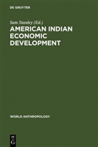 Sa Stanley, Sam Stanley - American Indian Economic Development