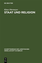 Klaus Obermayer - Staat und Religion