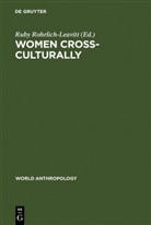 Rub Rohrlich-Leavitt, Ruby Rohrlich-Leavitt - Women Cross-Culturally