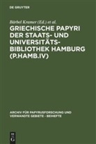 HAGEDORN, Hagedorn, Dieter Hagedorn, Bärbe Kramer, Bärbel Kramer - Griechische Papyri der Staats- und Universitätsbibliothek Hamburg (P.Hamb.IV)