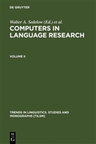 Walter A. Sedelow, Sally Yeates Sedelow - Computers in Language Research - (II): Computers in Language Research. Vol.2