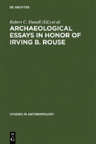 Rober C Dunell, Robert C Dunell, Robert C. Dunell, Edwin S. Hall, S Hall, S Hall - Archaeological essays in honor of Irving B. Rouse