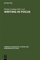 Florian Coulmas, Konrad Ehlich - Writing in Focus