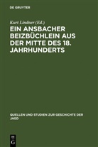 Kur Lindner, Kurt Lindner - Ein Ansbacher Beizbüchlein aus der Mitte des 18. Jahrhunderts
