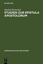 Manfred Hornschuh - Studien zur Epistula Apostolorum