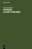 Erwin Panofsky - Dürers Kunsttheorie