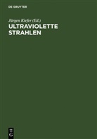 Jürge Kiefer, Jürgen Kiefer - Ultraviolette Strahlen