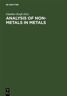 Günthe Kraft, Günther Kraft - Analysis of Non-Metals in Metals