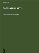 Rudolf Huber, Rudol Huber, Rudolf Huber, Rieth, Rieth, Renate Rieth - Glossarium Artis - Band 3: Bogen und Mauerwerk
