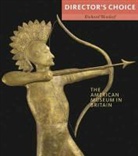Richard Wendorf - The American Museum in Britain
