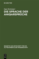 Ingo Kottsieper - Die Sprache der Ahiqarsprüche