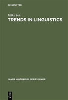 Milka Ivic - Trends in Linguistics