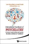 Joseph B Layde &amp; Ri Laura Weiss Roberts, Richard Balon, Balon Richard, Joseph B Layde, Joseph B Layde, Joseph B. Layde... - International Handbook Of Psychiatry: A Concise Guide For Medical Students, Residents, And Medical Practitioners