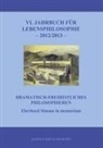 Tam Dahlheim, Tami Dahlheim - VI. Jahrbuch für Lebensphilosophie