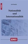 Karl Kautsky - Nationalität und Internationalität