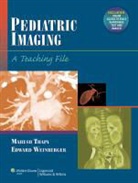 Dr. Weinberger Edward, Weinberger Edward, Thapa, Mahesh Thapa, Mahesh Edward Thapa, THAPA MAHESH EDWARD WEINBERGER... - Pediatric Imaging