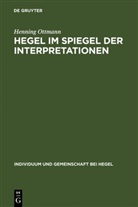 Henning Ottmann - Henning Ottmann: Individuum und Gemeinschaft bei H - Bd 1: Hegel im Spiegel der Interpretationen