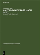 Giovanni B. Sala, Gerhard Funke, Rudolf Malter - Kant und die Frage nach Gott