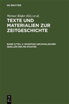 Heinz Boberach, Werner Röder - Inventar archivalischer Quellen des NS-Staates - Teil 2: Regionale Behörden u. wissenschaftliche Hochschulen für die fünf ostdeutschen Länder, die ehemaligen preußischen Ostprovinzen u. eingegliederte Gebiete in Polen, Österreich u. d. Tschechischen Republik
