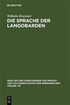 Wilhelm Bruckner - Die Sprache der Langobarden