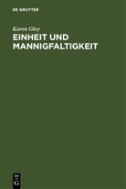 Karen Gloy - Einheit und Mannigfaltigkeit