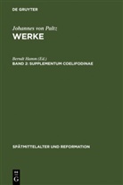 Johannes von Paltz, Bernd Hamm, Berndt Hamm - Werke - Band 2: Supplementum Coelifodinae