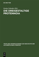 Gesin Schenke, Gesine Schenke - Die dreigestaltige Protennoia