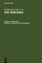 Michae Krupp, Michael Krupp, Rudolf Meyer, Verlag Walter de Gruyter GmbH - Die Mischna. Kodaschim - Seder 5. Traktat 5: Arakin (Schätzungen)