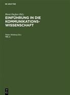 Klaus Merten, Walter H¿mberg, Walte Hömberg, Walter Hömberg - Einführung in die Kommunikationswissenschaft - Teil 2: Einführung in die Kommunikationswissenschaft. Teil 2