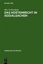 Max Tschischgale - Das Kostenrecht in Sozialsachen