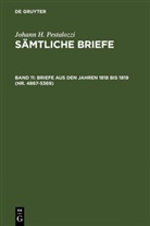 Johann H. Pestalozzi, Emanue Dejung, Emanuel Dejung - Sämtliche Briefe - Band 11: Briefe aus den Jahren 1818 bis 1819 (Nr. 4867-5369)