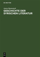 Anton Baumstark - Geschichte der syrischen Literatur