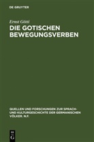 Ernst Götti - Die gotischen Bewegungsverben