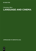 Christian Metz - Language and Cinema