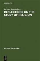 Jacques Waardenburg - Reflections on the Study of Religion