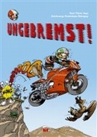 Dominique Mainguy, Sato, Pierre Veys, Dominique Mainguy - Ungebremst!. Bd.4