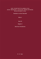 August Bibliothek, Herzog August Bibliothek, Peter Mortzfeld - Katalog der Graphischen Porträts in der Herzog August Bibliothek Wolfenbüttel: 1500-1850. Reihe A - Band 48: Register 6