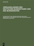 Günther R. Hagen, Günthe R Hagen, Günther R Hagen - Verhandlungen des Deutschen Bundestages und des Bu: Sachregister zu den Verhandlungen des Deutschen Bundestages 15. Wahlperiode und zu den Verhandlungen des Bundesrates (2002 - 2005)