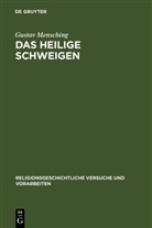 Gustav Mensching - Das heilige Schweigen