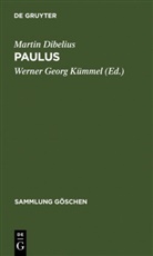 Martin Dibelius, Werner Georg Kümmel - Paulus