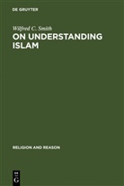Wilfred C Smith, Wilfred C. Smith - On Understanding Islam